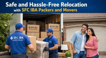 Safe and Hassle-Free Relocation with SFC IBA Packers and Movers